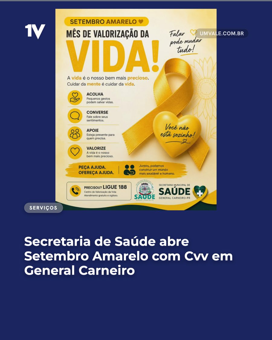 Secretaria de Saúde abre Setembro Amarelo com Cvv em General Carneiro