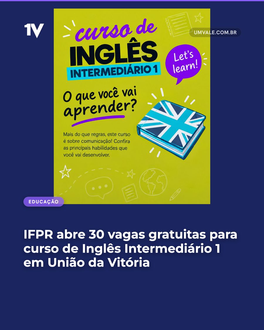 IFPR abre 30 vagas gratuitas para curso de Inglês Intermediário 1 em União da Vitória