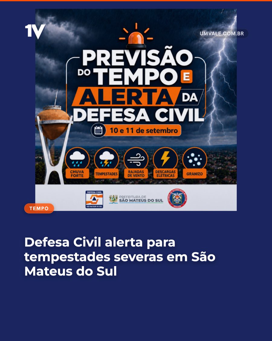 Defesa Civil alerta para tempestades severas em São Mateus do Sul
