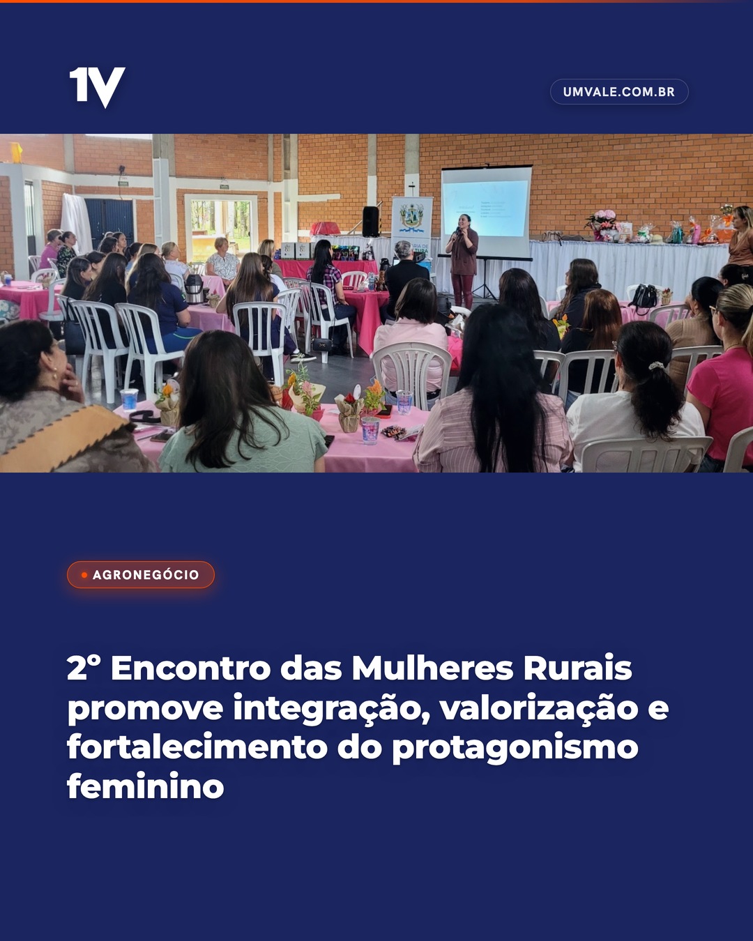 2º Encontro das Mulheres Rurais promove integração, valorização e fortalecimento do protagonismo feminino