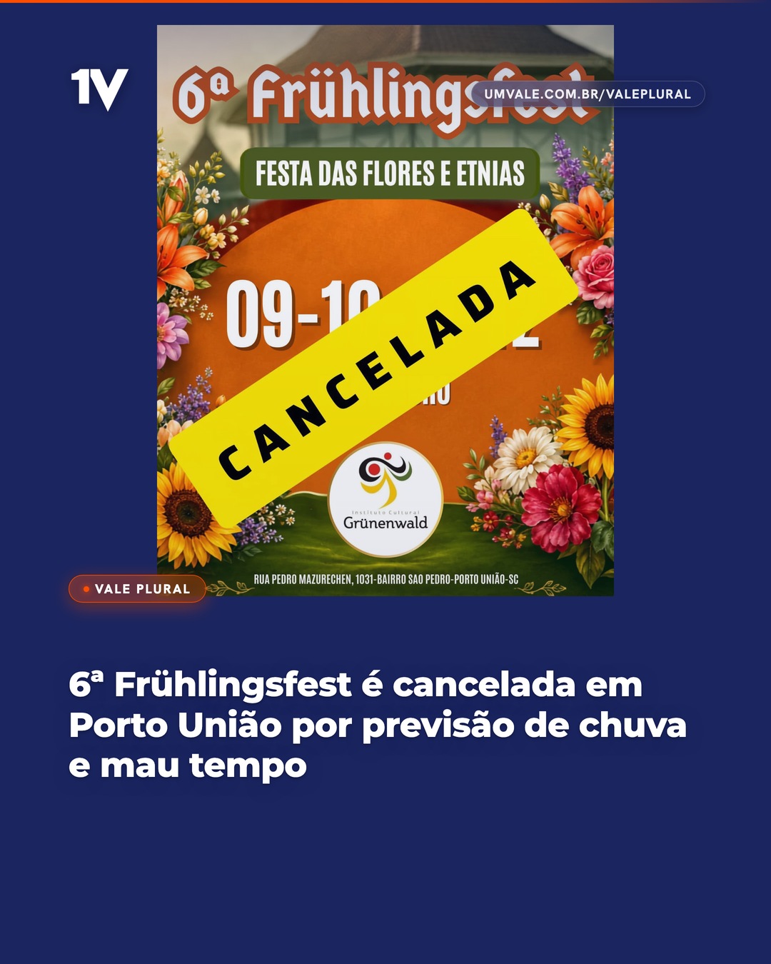 6ª Frühlingsfest é cancelada em Porto União por previsão de chuva e mau tempo