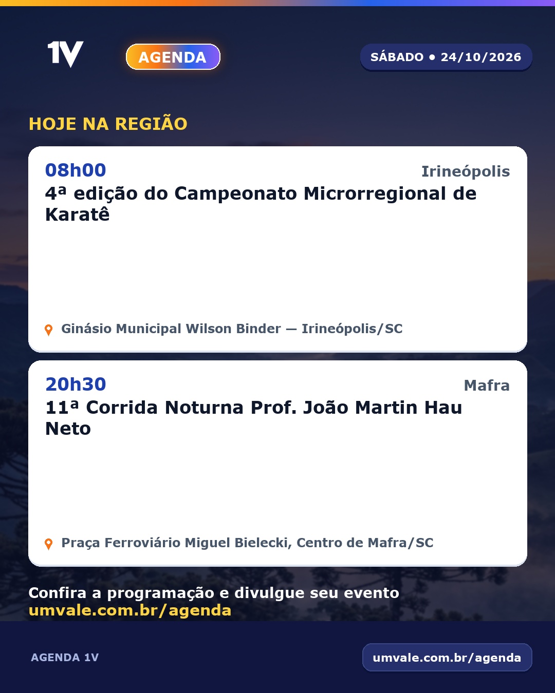 Agenda 1V: confira os eventos desta sábado, 24