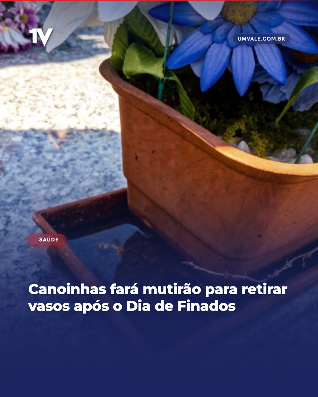 Canoinhas fará mutirão para retirar vasos após o Dia de Finados