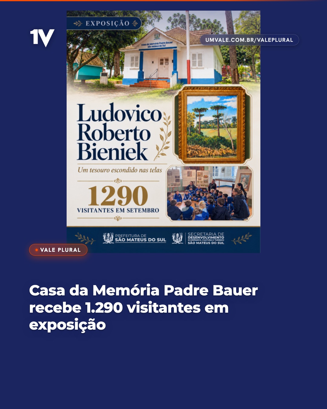 Casa da Memória Padre Bauer recebe 1.290 visitantes em exposição