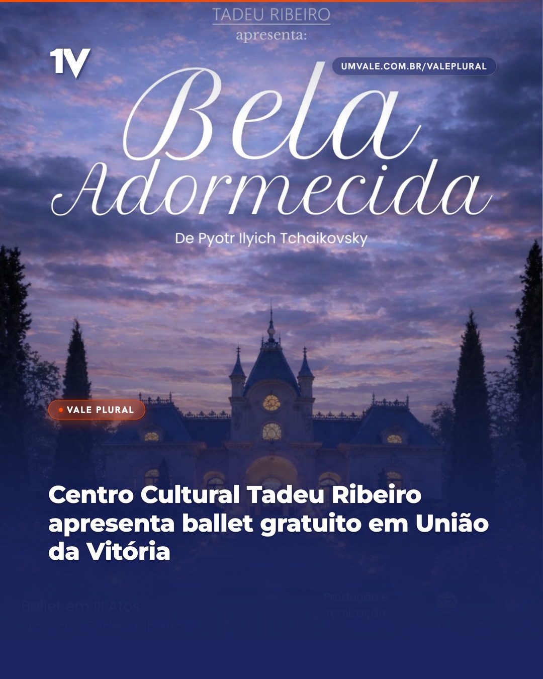 Centro Cultural Tadeu Ribeiro apresenta ballet gratuito em União da Vitória