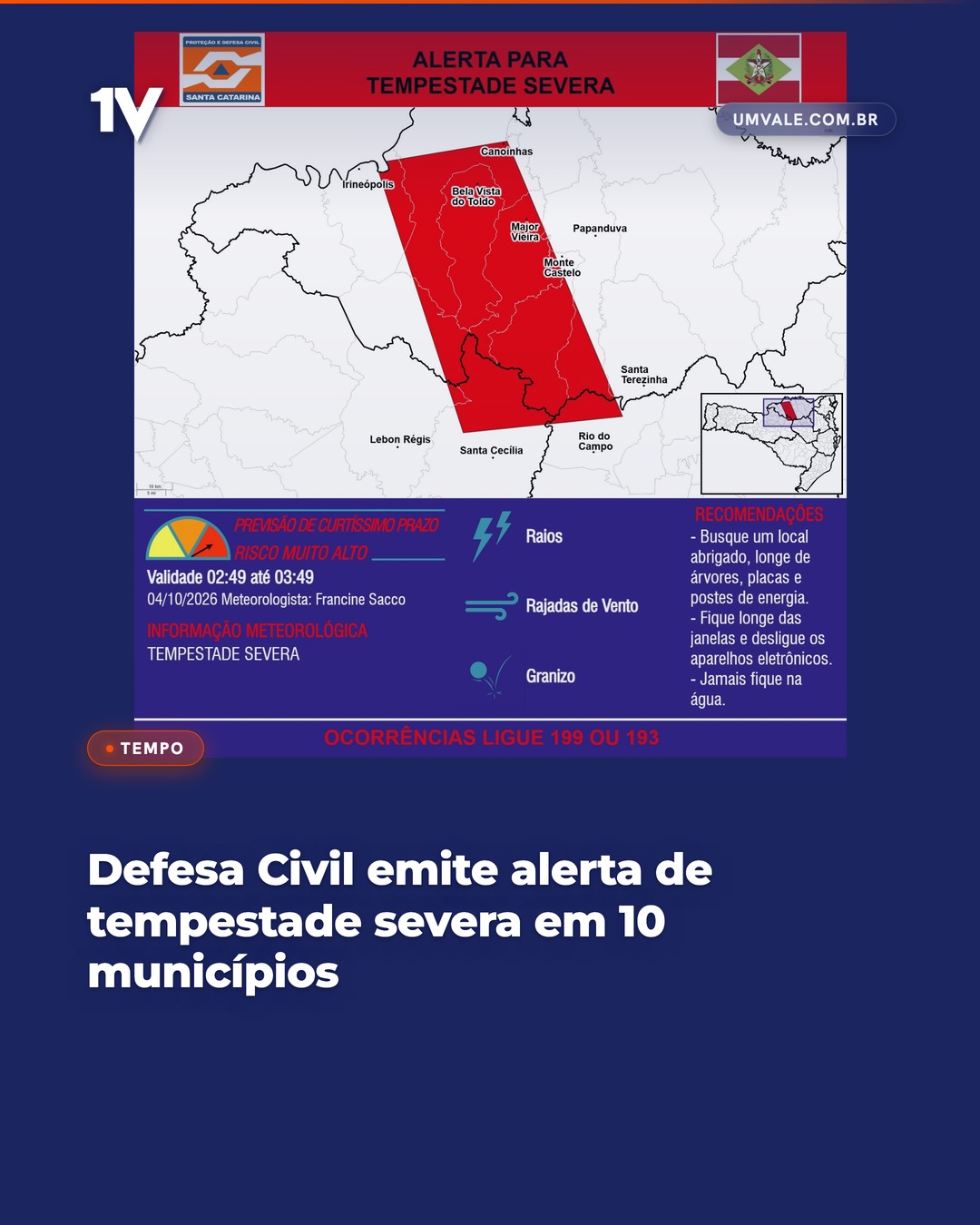 Defesa Civil emite alerta de tempestade severa em 10 municípios