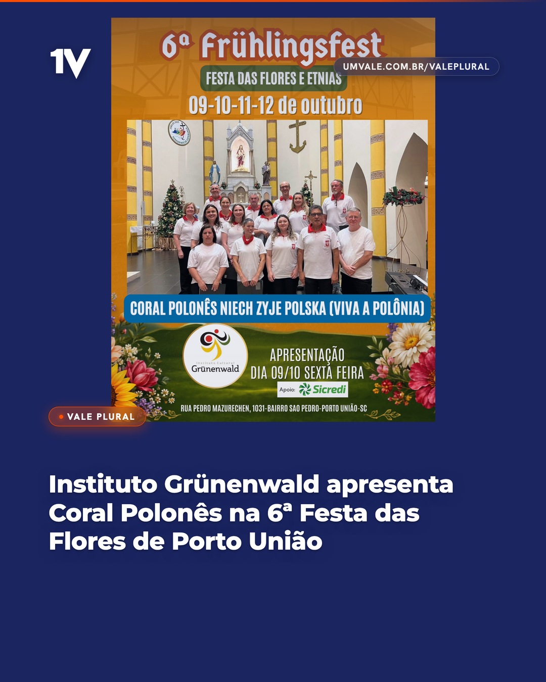 Instituto Grünenwald apresenta Coral Polonês na 6ª Festa das Flores de Porto União
