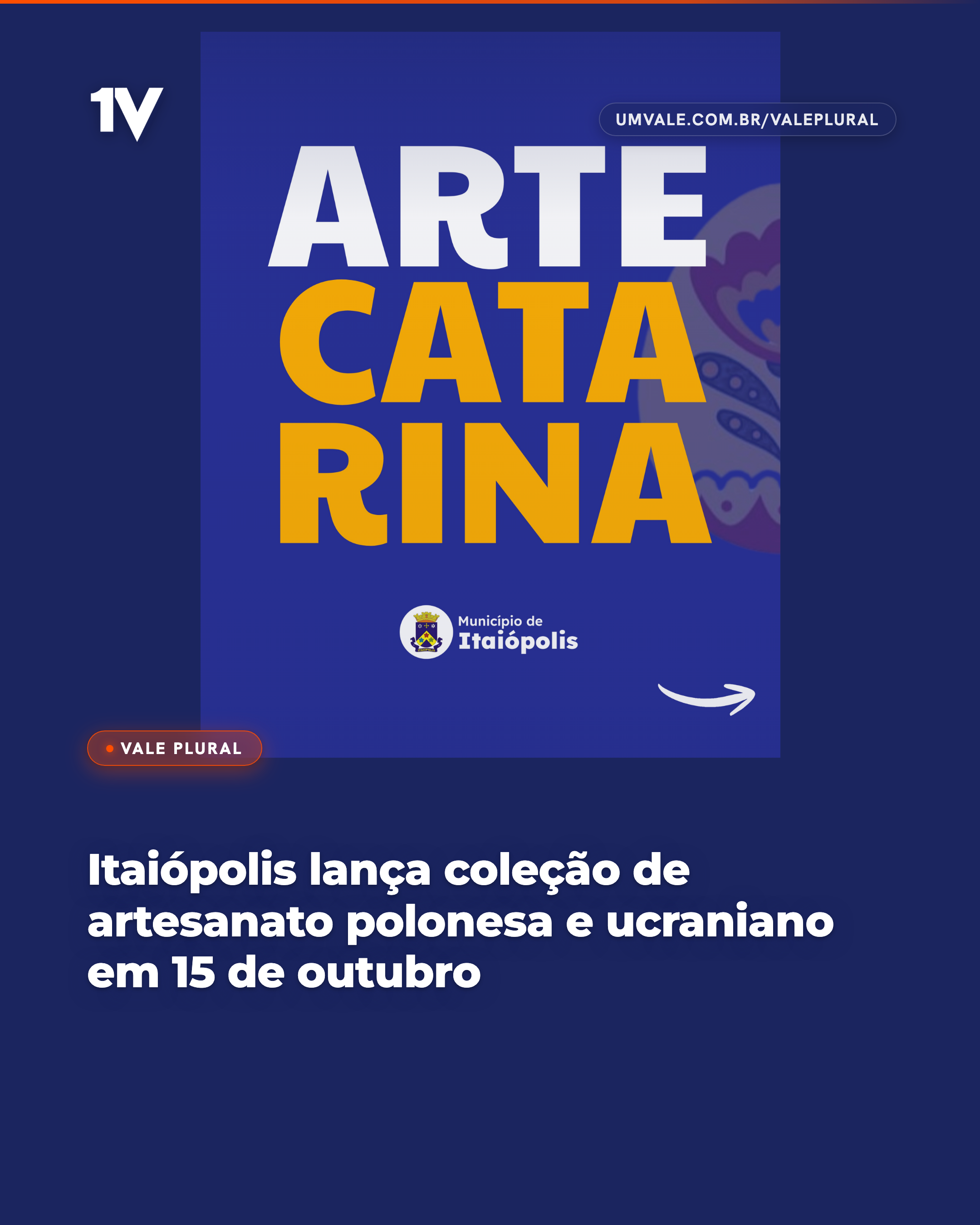 Itaiópolis lança coleção de artesanato polonesa e ucraniano em 15 de outubro
