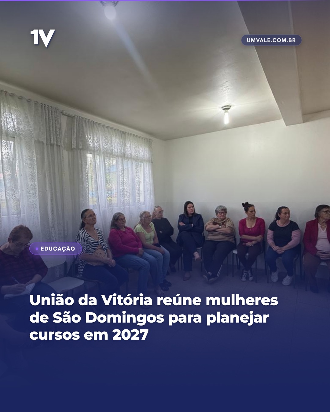 União da Vitória reúne mulheres de São Domingos para planejar cursos em 2027